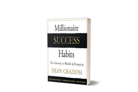 Millionaire success Habits - summary and highlights